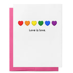 Greeting card - "Love is Love."