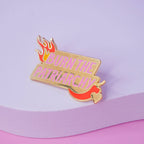  Pin's - "Burn the Patriarchy" 