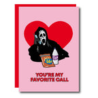 Ghostface greeting card "You're my Favorite Call"