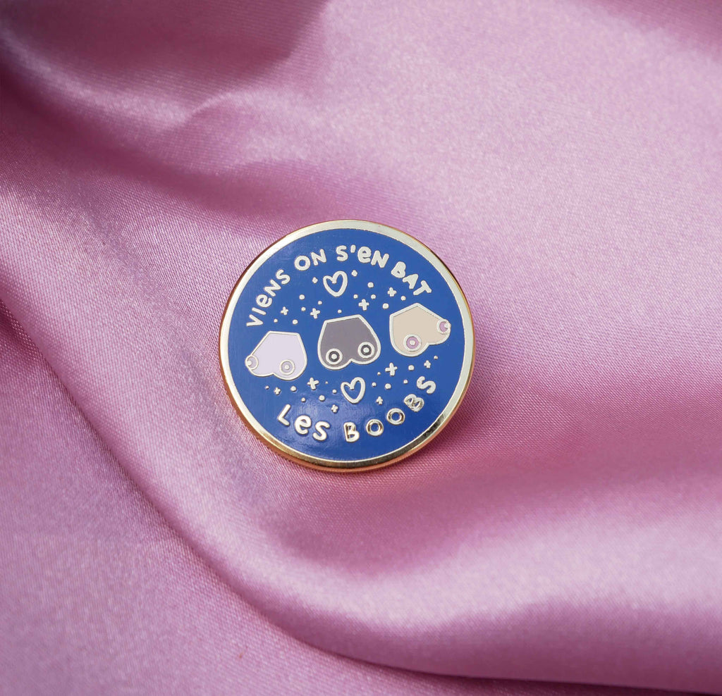 Pin's - "Viens on s'en bat les Boob"