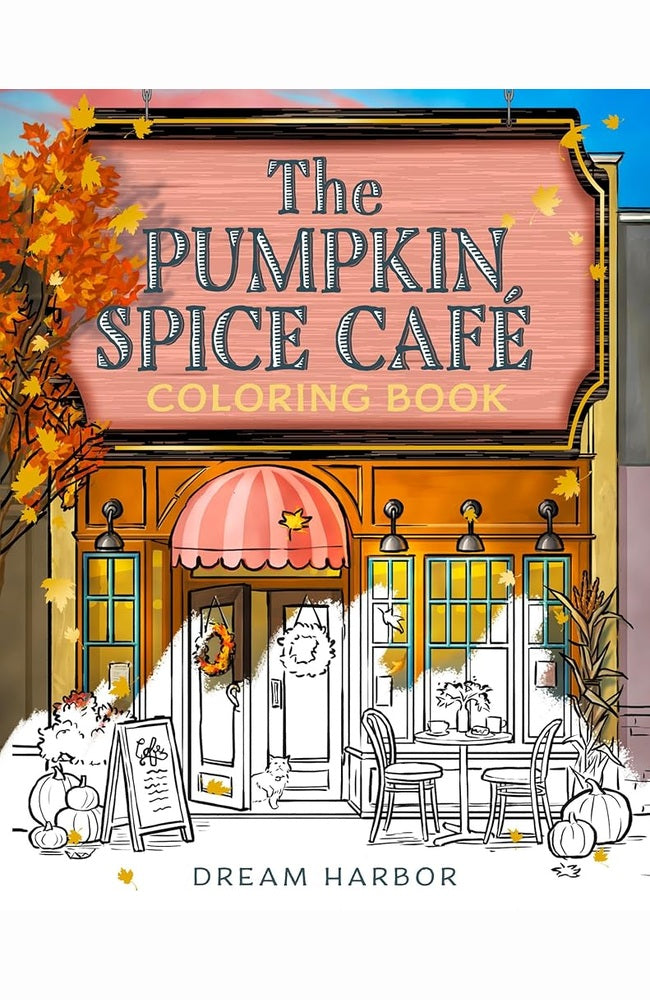 The Pumpkin Spice Café Coloring Book: The cozy official tie-in colouring book of the viral Pumpkin Spice Cafe romance! Perfect for fall 2025 (Dream Harbor) (Book 1) cover image
