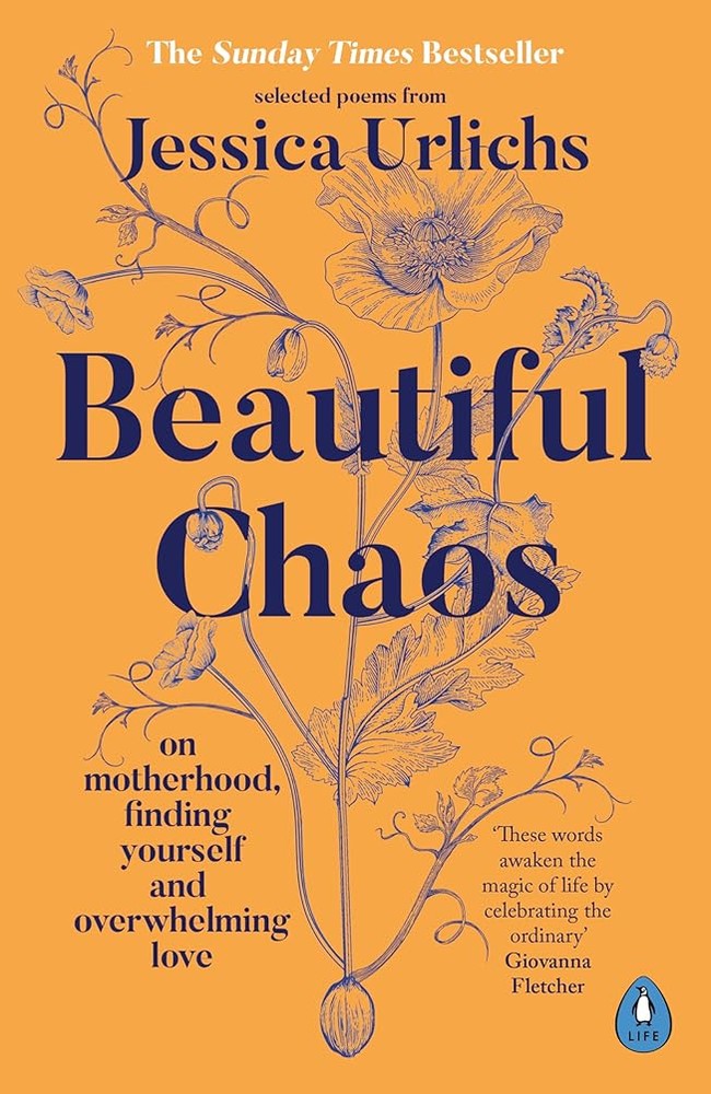 Beautiful Chaos: On Motherhood, Overwhelming Love and Finding Yourself cover image
