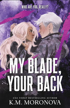 My Blade, Your Back: The Dark Military Romance Sequel to Your Knife, My Heart (Dark Forces Book 2) cover image