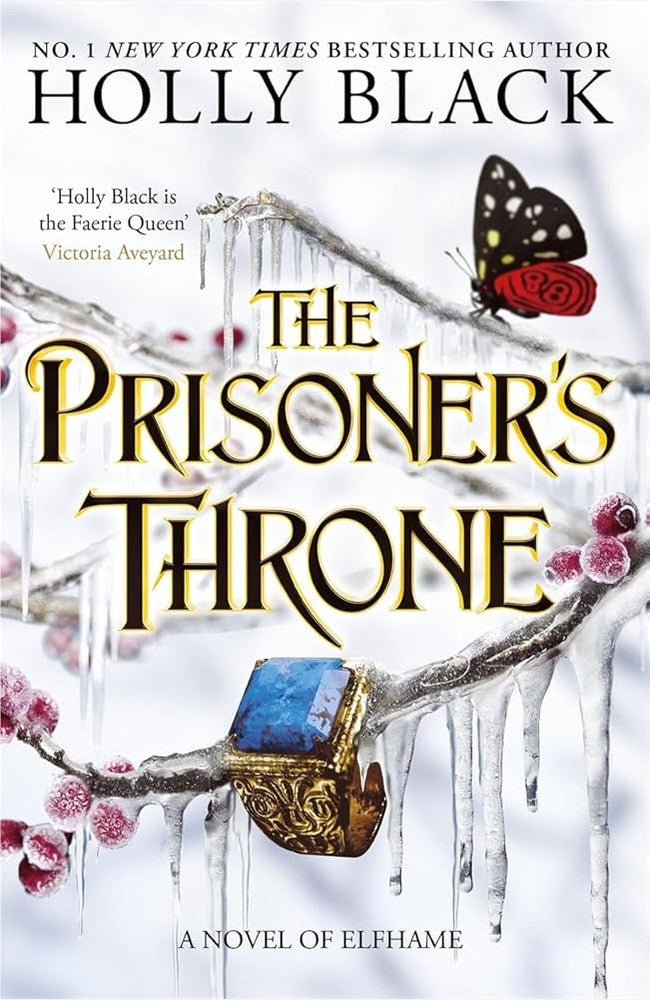The Prisoner's Throne: A Novel of Elfhame, from the author of The Folk of the Air series cover image
