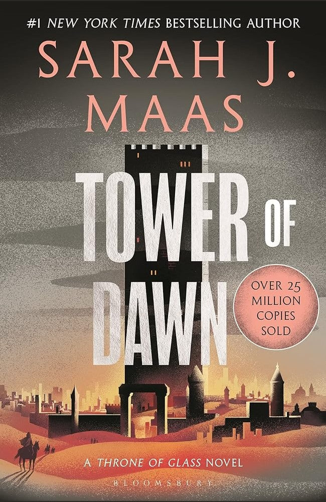 Tower of Dawn: From the # 1 Sunday Times best-selling author of A Court of Thorns and Roses (Throne of Glass) cover image