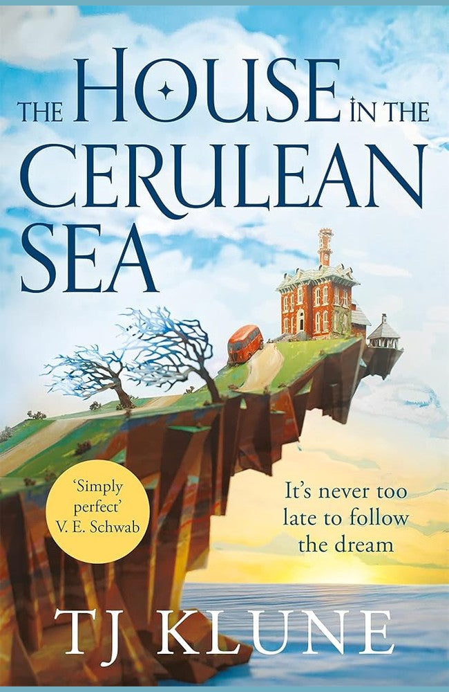 The House in the Cerulean Sea (Cerulean Chronicles) cover image