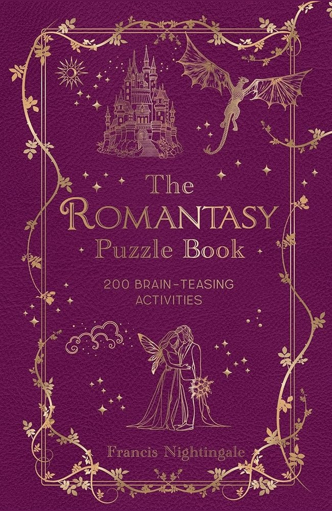 The Romantasy Puzzle Book: 200 Brain-Teasing Activities Inspired by Magical Realms, Faraway Kingdoms and Enchanting Romances cover image