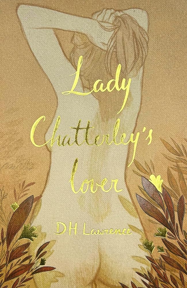 Lady Chatterley's Lover (Wordsworth Collector's Edition) (Wordsworth Collector's Editions) cover image