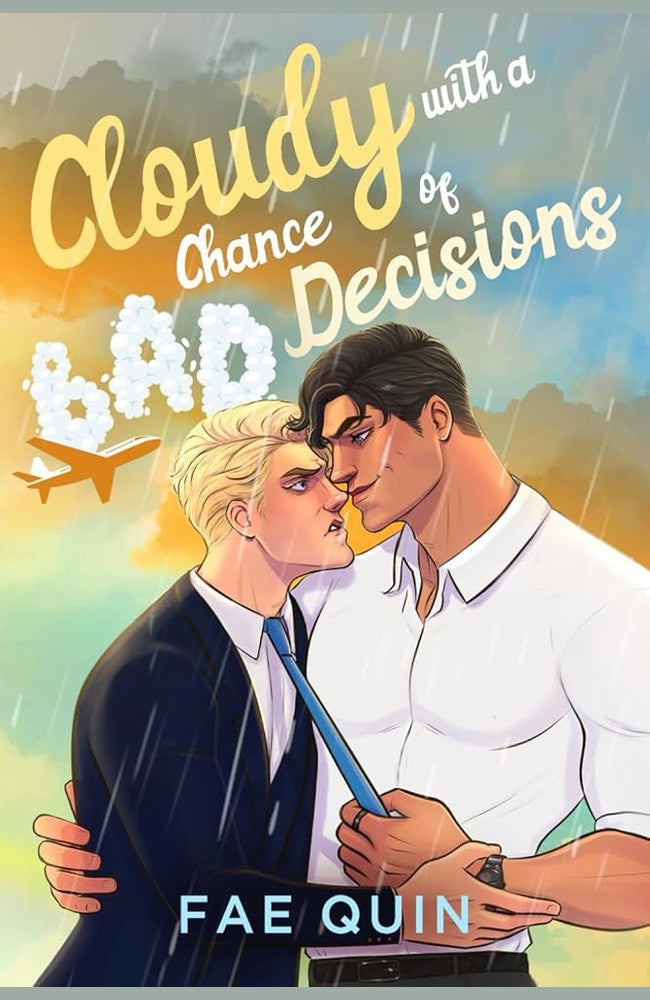 Cloudy With a Chance of Bad Decisions: MM Summer Romance cover image