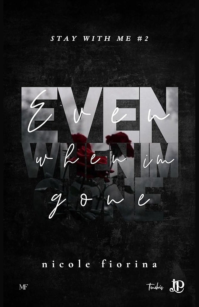 Even when I'm gone cover image