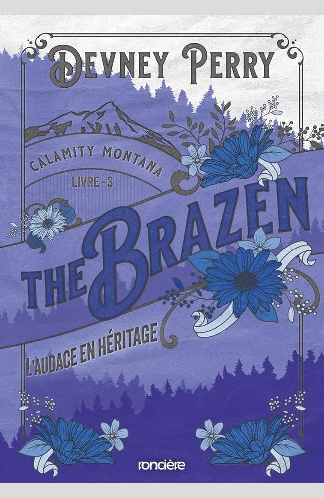 Calamity Montana - Tome 03 The Brazen - L'Audace en héritage (broché) cover image