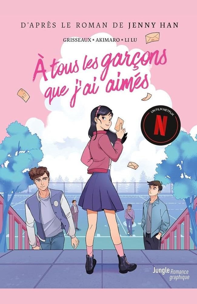 A tous les garçons que j'ai aimés cover image