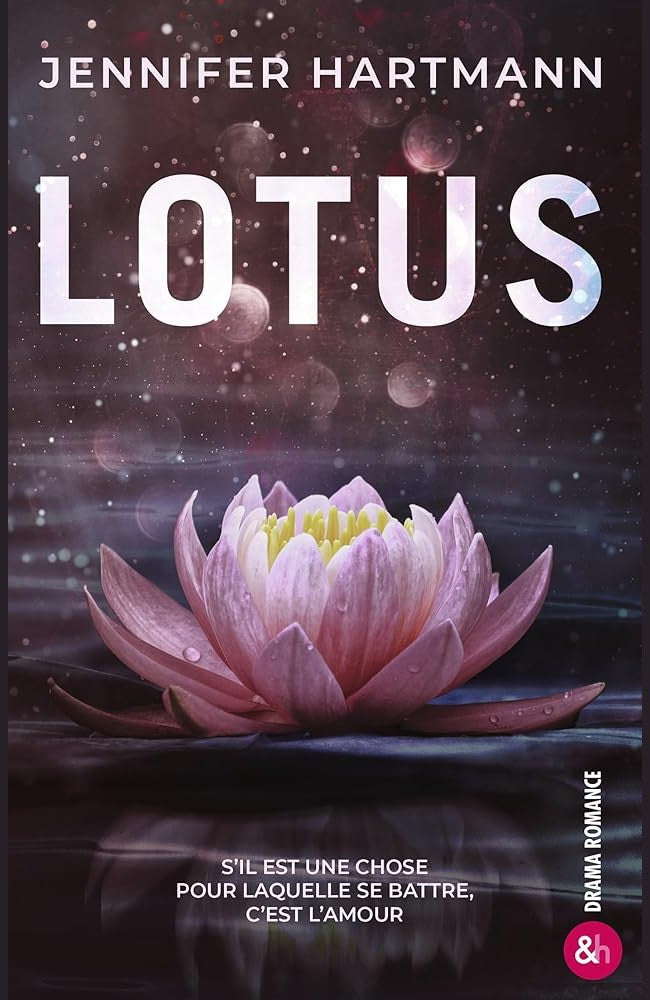 LOTUS: Par Jennifer Hartmann, l'autrice phénomène de Still Beating cover image