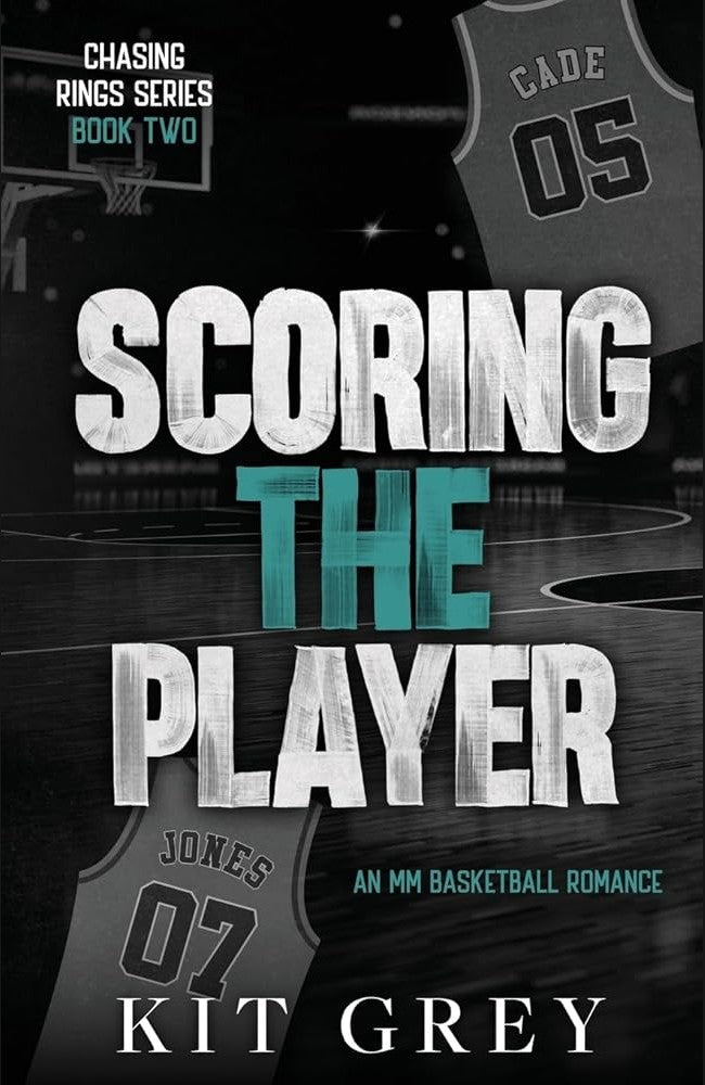 Scoring the Player: Chasing Rings: MM Basketball Romance Book 2 cover image