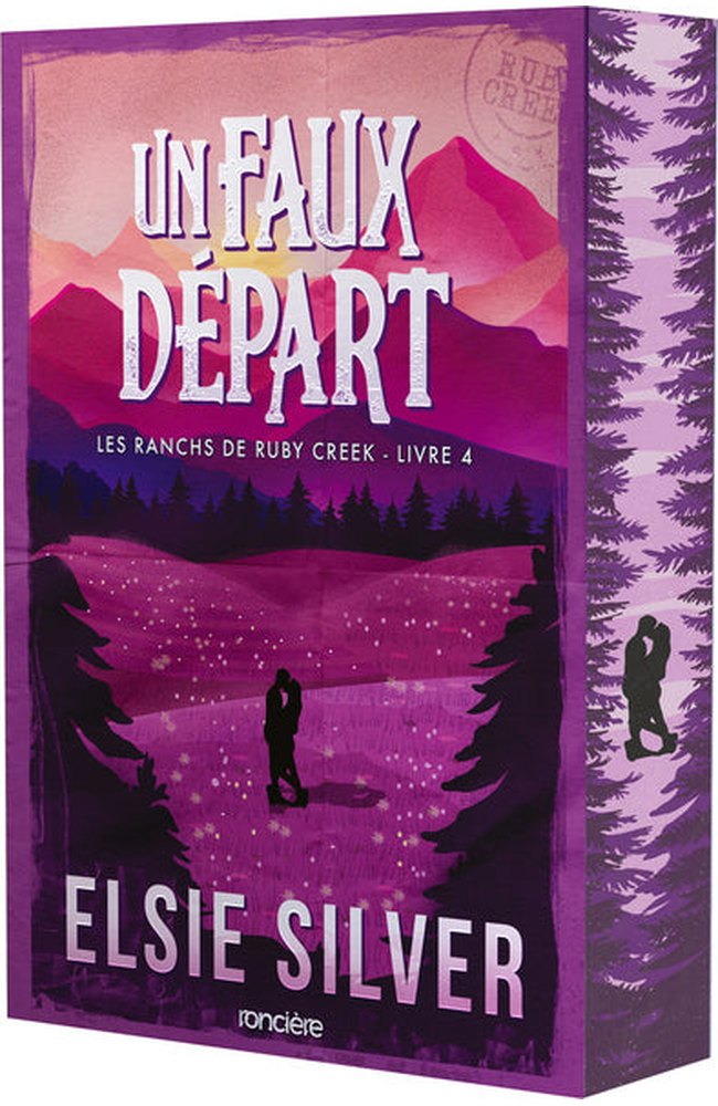 Un faux départ (Les ranchs de Ruby Creek #4), Elsie Silver - FR