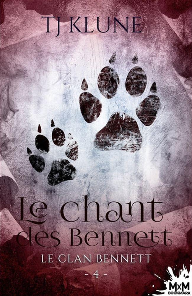 Le chant des Bennett (Le clan Bennett #4), TJ Klune - FR